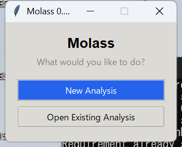Launcher window, offering New Analysis or Open Existing Analysis